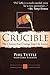 Crucible: The Choices That ...