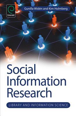 Social Information Research (Library and Information Science, 5)