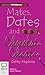 Mates, Dates and Chocolate Cheats