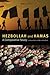 Hezbollah and Hamas by Joshua L. Gleis