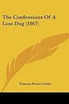 The Confessions of a Lost Dog (1867)