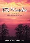 333 Miracles: A Testimony of Continued Blessings