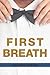 First Breath