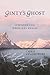Ginty's Ghost: A Wilderness...