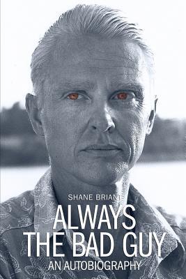 Always the Bad Guy (Paperback)