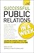 Successul Public Relations in a Week by Brian Salter