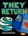 They Return