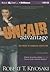 Unfair Advantage: The Power of Financial Education (Rich Dad)