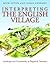 Interpreting the English Village: Landscape and Community at Shapwick, Somerset