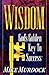 Wisdom- God's Golden Key To Success