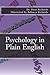 Psychology in Plain English