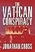 The Vatican Conspiracy