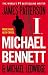 I, Michael Bennett by James  Patterson