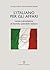 L'Italiano per gli affari: Corso introduttivo al mondo aziendale Italiano (Universitario) (Italian Edition)
