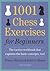 1001 Chess Exercises for Be...