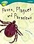 Pests, Plagues And Parasites (Oxford Reading Tree: Stage 16: Tree Tops Non Fiction)