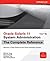 Oracle Solaris 11 System Administration The Complete Reference by Michael Jang