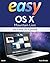 Easy OS X Mountain Lion by Kate Binder