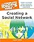 The Complete Idiot's Guide to Creating a Social Network