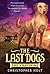 The Vanishing (The Last Dogs, #1)