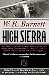 High Sierra by W.R. Burnett