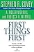 First Things First by Stephen R. Covey