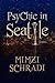 PsyChic in Seattle (Tangie Seraphina Mysteries)