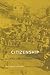 Citizenship and Its Discontents by Niraja Gopal Jayal