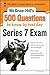 McGraw-Hill's 500 Series 7 Exam Questions to Know by Test Day by Esmé Faerber