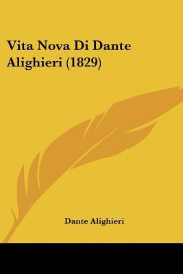 Vita Nova Di Dante Alighieri (1829) (Italian Edition)