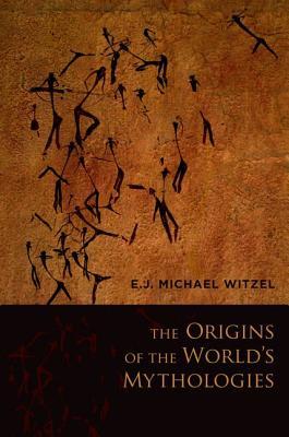 The Origins of the World's Mythologies (Paperback)