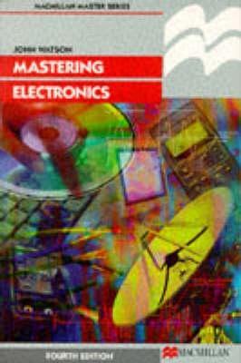 Mastering Electronics (Macmillan Master Series, 35)