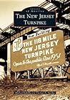 The New Jersey Turnpike (Images of America: New Jersey)
