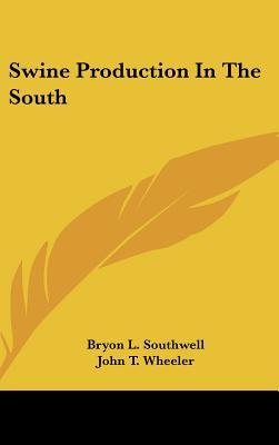 Swine Production In The South