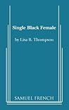 Single Black Female