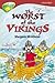 The Worst of the Vikings (O...