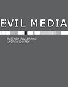 Evil Media