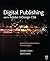 Digital Publishing With Adobe InDesign CS6