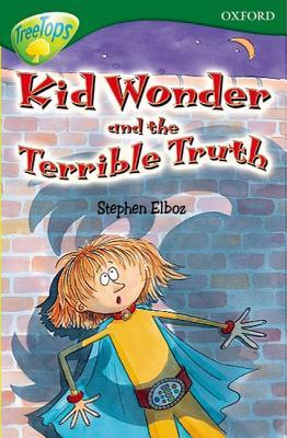 Kid Wonder and the Terrible Truth (Paperback)