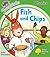 Fish and Chips (Oxford Reading Tree: Stage 2: Songbirds)