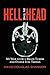 Hell in the Head: My War wi...