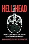 Hell in the Head:...