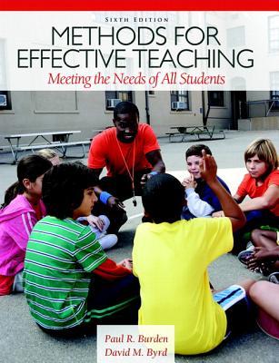 Methods for Effective Teaching: Meeting the Needs of All Students [with MyEducationLab & eText Access Codes]