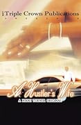 A Hustler&#x27;s Wife (A Hustler&#x27;s Wife, #1) 