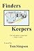Finders Keepers by Tom Simpson