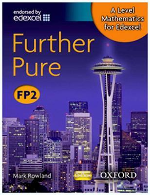 A Level Mathematics for Edexcel Fp2. Further Pure