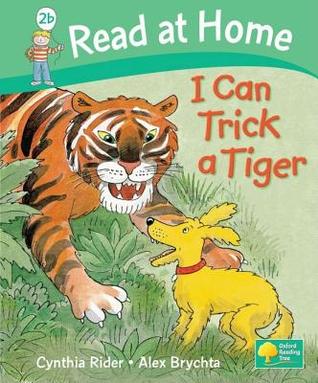 I Can Trick a Tiger (Read At Home: Level 2b)