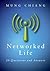 Networked Life by Mung Chiang
