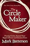 The Circle Maker:...