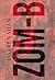 Zom-B by Darren Shan